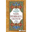 Nasl yi Bir Kul Olunur Kitap Kalbi Yaynclk