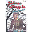 Ylmaz Gneyin Bilinmeyenleri Kltr Ajans Yaynlar