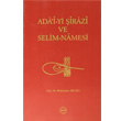 Adai yi irazi ve Selim Namesi Trk Tarih Kurumu Yaynlar