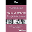 Trajik ve Modern Triolojik Bir zmleme Kltr Ajans Yaynlar