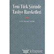 Yeni Trk iirinde Tasfiye Hareketleri Kurgan Edebiyat Yaynlar