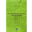 Cungar Hanl nn Siyasi Tarihi Trk Tarih Kurumu Yaynlar