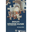 Devleti Grnr Klmak Kadim Yaynlar