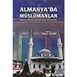 Almanyada Mslmanlar Kadim Yaynlar