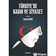 Trkiyede Kadn ve Siyaset Kadim Yaynlar