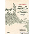 Tarlalar Fabrikalar ve Atlyeler Yarn Kaos Yaynlar