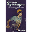 Sosyalist Feminist Proje Cilt: 1 Kalkedon Yaynclk
