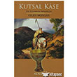 Kutsal Kase Kalkedon Yaynclk