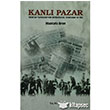 Kanl Pazar Kalkedon Yaynclk
