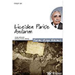 Lice`den Paris`e Anlarm letiim Yaynevi