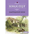 Sergzet  Samipaazade Sezai Karanfil Yaynlar