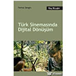 Trk Sinemasnda Dijital Dnm Kalkedon Yaynclk