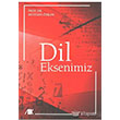 Dil Eksenimiz Akademik Kitaplar