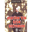 Atatrkten zr Diliyorum Karnca Yaynlar