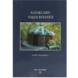 Kazaklarn Yaam Estetii Trk Tarih Kurumu Yaynlar