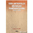 Trk Antropoloji Mecmuas Transkripsiyonu Gece Kitapl