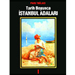 Tarih Boyunca stanbul Adalar Cilt 1 Say Yaynlar