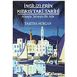 ngilizlerin Kbrs taki Tarihi Kalkedon Yaynclk