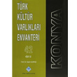 Konya Trk Kltr Varlklar Envanteri 3 Cilt Takm Trk Tarih Kurumu Yaynlar