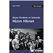 Beyaz Perdede ve Sahnede Nazm Hikmet Kalkedon Yaynclk