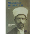 Memleket Hatralar Cilt 1 2 Trk Tarih Kurumu Yaynlar
