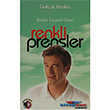 Renkli Prensler Kariyer Yaynlar