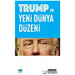Trump ve Yeni Dnya Dzeni Ta Mektep Yaynlar