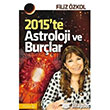 2015 te Astroloji ve Burlar Klan Yaynlar
