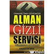 Osmanl dan Gnmze Alman Gizli Servisi Kripto Basm Yayn
