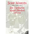 Jn Trklerin Siyasi Fikirleri 1895 1908 letiim Yaynevi