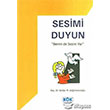 Sesimi Duyun Benim De Sesim Var Kk Yaynevi