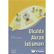Okulda Akran stismar Kk Yaynevi