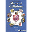 Materyal Gelitirme Okul ncesi Eitimde Kk Yaynclk