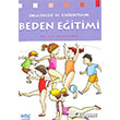 Beden Eitimi Okul ncesi ve lkretimde Kk Yaynevi