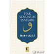 Hak Yolunun Esaslar Ehil Yaynlar
