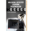 Belgesel Estetii zerine Dnceler Litera Trk Yaynlar