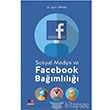 Sosyal Medya ve Facebook Bamll Litera Trk Yaynlar