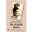 ki Kiilik Dans: letiimde Toplumsal Cinsiyete Dayal Farkllklar Litera Trk Yaynlar