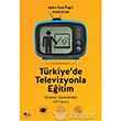 Trkiyede Televizyonla Eitim Litera Trk Yaynlar