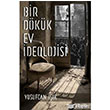 Bir Dkk Ev deolojisi kinci Adam Yaynlar