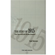 The Story of 1915 What Happened to the Ottoman Armenians Trk Tarih Kurumu Yaynlar