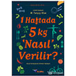 1 Haftada 5 Kg Nasl Verilir? Boyalku Yaynlar