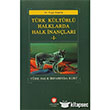 Trk Kltrl Haklarda Halk nanlar 1 Lalezar Kitabevi