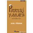 Patatesli Yumurta Ik Evinden Araf`a Boyalku Yaynlar