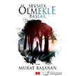 Sevmek lmekle Balar Marcel Yaynlar