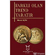 Farkl Olan Trend Yaratr Akademisyen Kitabevi