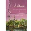 Asitane Evvel Zaman inde stanbul 2 Trkiye Diyanet Vakf Yaynlar