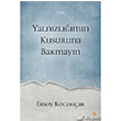 Yalnzlmn Kusuruna Bakmayn Cinius Yaynlar