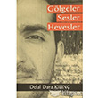 Glgeler Sesler Hevesler Mee Kitapl