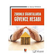 Zorunlu Sigortalarda Gvence Hesab Adalet Yaynevi